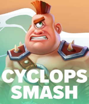 Cyclops Smash